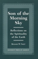 Son of the Morning Sky 0761815155 Book Cover