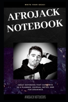 Afrojack Notebook: Great Notebook for School or as a Diary, Lined With More than 100 Pages. Notebook that can serve as a Planner, Journal, Notes and for Drawings. 1671313402 Book Cover