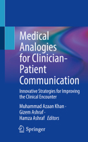 Medical Analogies for Clinician-Patient Communication null Book Cover