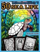 Animal Mosaics Coloring Book: 50 Sea Life Designs: Stained Glass Animals for Adults with Dazzling Sea Life for Relaxation and Stress Relief, ... Glass Animals Coloring Book for Adults) B0CVVF754D Book Cover