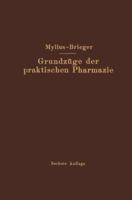 Grundzuge Der Praktischen Pharmazie 3662390906 Book Cover