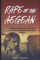 Rape of the Aegean 1716791596 Book Cover