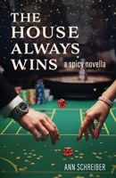 The House Always Wins B0GLD3Q71J Book Cover