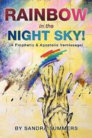 Rainbow in the Night Sky! 1615795669 Book Cover