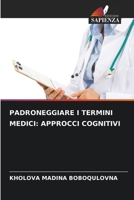 Padroneggiare I Termini Medici: Approcci Cognitivi (Italian Edition) 6207948203 Book Cover