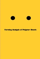 Forming Analysis of Polymer Sheets 7556566358 Book Cover