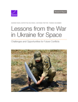 Lessons from the War in Ukraine for Space: Challenges and Opportunities for Future Conflicts 1977415210 Book Cover