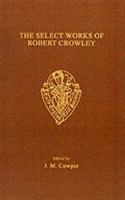 The Select Works of Robert Crowley, 1017348715 Book Cover