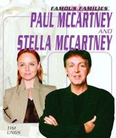 Paul Mccartney And Stella Mccartney (Famous Families) 1404202633 Book Cover
