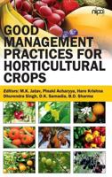 Good Management Practices for Horticultural Crops 9385516647 Book Cover