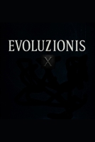 Evoluzionis X (Nederlandse editie) (Dutch Edition) B0FHDXP4D8 Book Cover