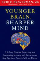 The Braverman Brain Advantage 1605294225 Book Cover