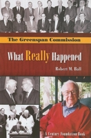 The Greenspan Commission: What Really Happened 0870785176 Book Cover