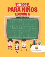 Juegos Para Ni�os Edici�n 5: Laberintos Libros 0228219388 Book Cover
