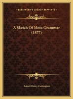 A Sketch Of Mota Grammar 1148941630 Book Cover