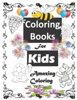 Coloring Books For Kids Amazing Coloring: For Girls & Boys Aged 4-8: Cool Coloring Pages B08R4KBL79 Book Cover