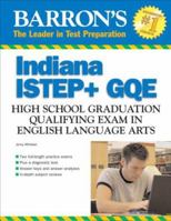 Barron's Indiana ISTEP + GQE English Language Arts: Indiana High School Graduation Qualifying Exam 0764137573 Book Cover