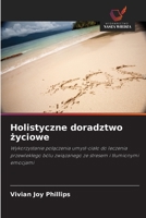 Holistyczne doradztwo zyciowe (Polish Edition) 6208629586 Book Cover