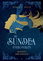 Die Sundea Chroniken: Jenseits der Wellen 375434580X Book Cover