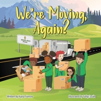 We're Moving, Again? 173588460X Book Cover