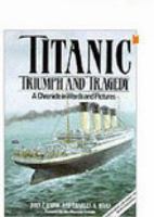 Titanic: Triumph and Tragedy 0393036979 Book Cover