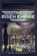 The Risen Empire 076534467X Book Cover