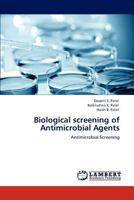 Biological screening of Antimicrobial Agents 3848444135 Book Cover