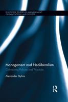 Management and Neoliberalism: Connecting Policies and Practices 113861727X Book Cover