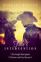 Fate's Intervention 1733660208 Book Cover
