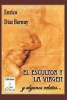 El Escultor Y La Virgen 1499210868 Book Cover