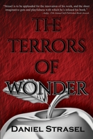 The Terrors of Wonder 0985996447 Book Cover