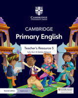 Cambridge Primary English Teacher's Resource 5 with Digital Access 110877119X Book Cover