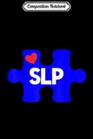 Composition Notebook: SLP Blue Puzzle Autism Awareness Gift for April Journal/Notebook Blank Lined Ruled 6x9 100 Pages 1702035581 Book Cover