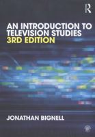 An Introduction to Television Studies 0415598176 Book Cover