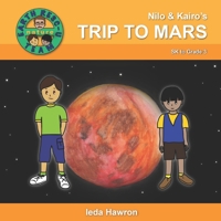 Nilo & Kairo's Trip to Mars (Nilo & Kairo - Nature) 1999010930 Book Cover