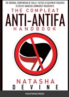 The Compleat Anti-Antifa Handbook 1716829909 Book Cover