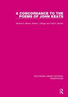 Concordance to the Poems of John Keats (Garland Reference Library of the Humanities) 1138192279 Book Cover