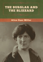 The Burglar and the Blizzard: A Christmas Story 1537060635 Book Cover