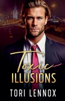 Toxic Illusions B0CCQHB28X Book Cover