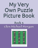 My Very Own Puzzle Picture Book: Book 3 B08XL7YST4 Book Cover