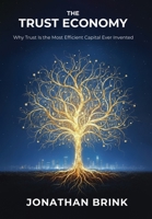 The Trust Economy B0GFY2HD42 Book Cover