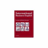 International Business English Workbook: A Course in Communication Skills 0521369584 Book Cover