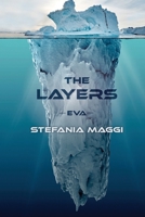 The Layers: Eva 1519495765 Book Cover