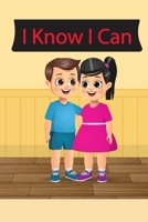 I know I can B0B2XB2JVT Book Cover