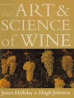 The Art and Science of Wine 1554072476 Book Cover