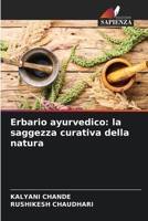 Erbario ayurvedico: la saggezza curativa della natura 6209088066 Book Cover