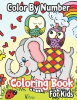 Color By Number Coloring Book For Kids: Great Gift for Boys & Girls, Ages 8-12 B08TQCXTW4 Book Cover