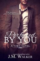 Perfected by You 1500503649 Book Cover