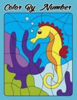 Color By Number: Color By Number For Kids Coloring Activity Book for Kids A Jumbo Childrens Coloring Book with s (kids coloring books ages 4-8,9-12) 1983675296 Book Cover