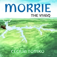 Morrie: The Vivaq B0FNLR6VKT Book Cover
